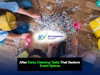 After Party Cleaning Tasks That Restore Event Spaces